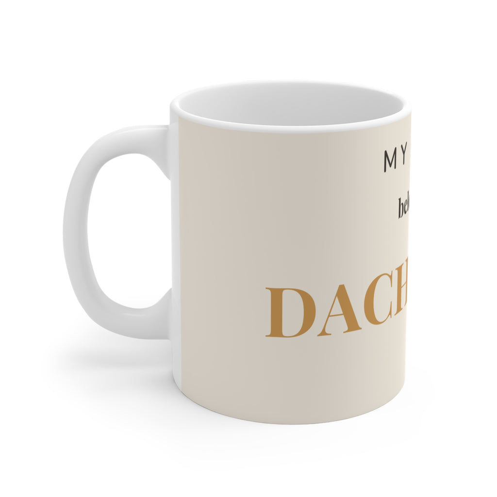 Dachshund Mug — My heart belongs to a Dachshund