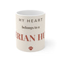 Siberian Husky Mug — My heart belongs to a Siberian Husky