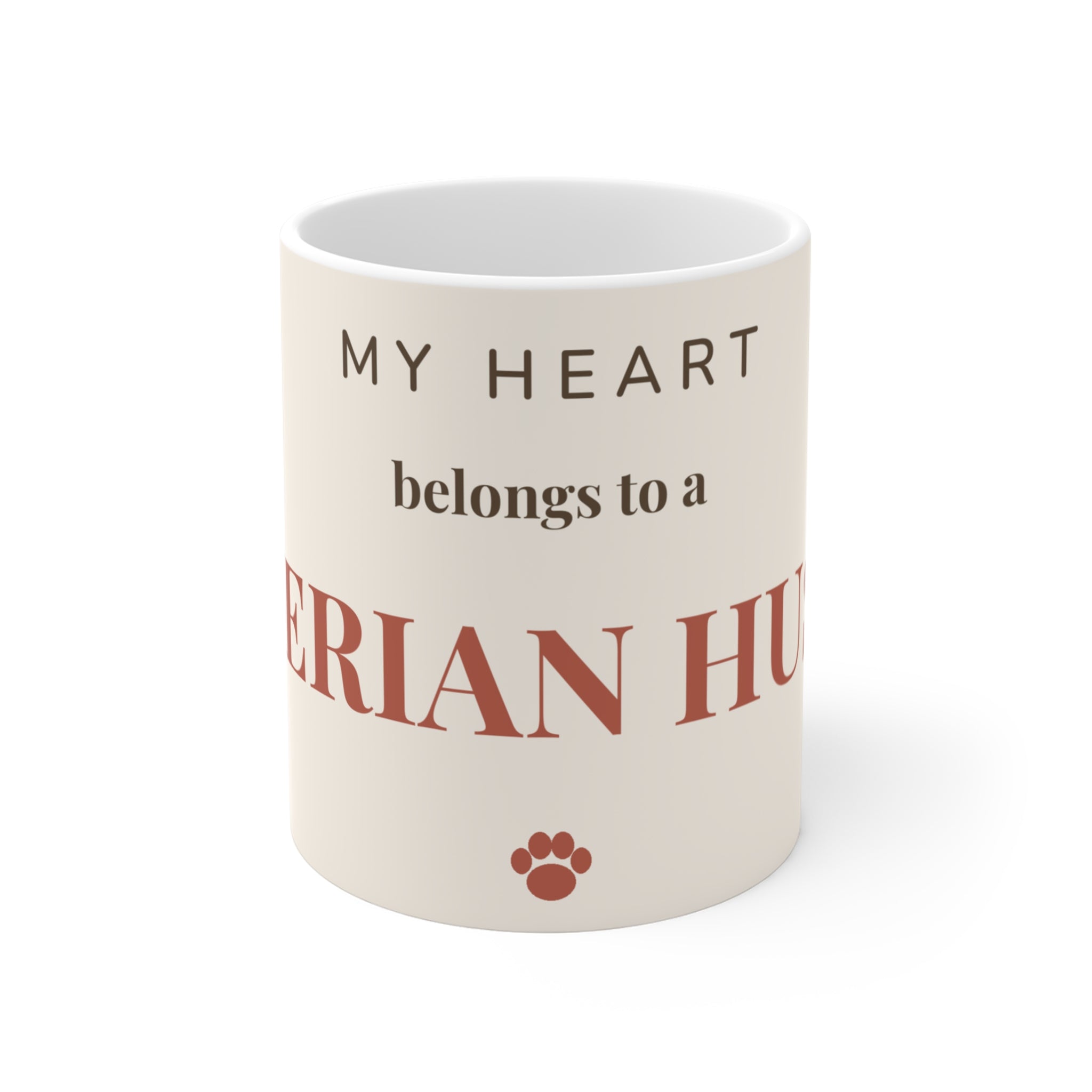 Siberian Husky Mug — My heart belongs to a Siberian Husky