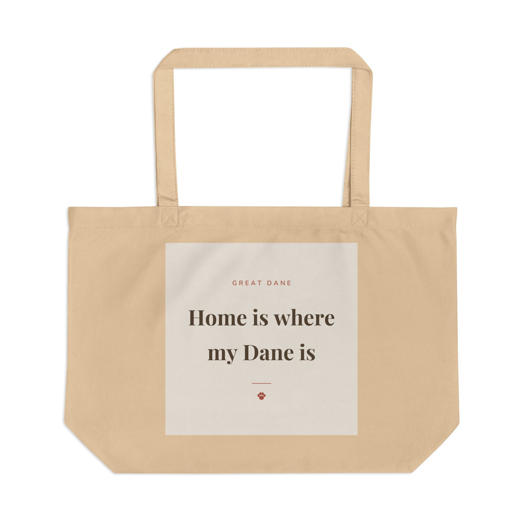 Great Dane Tote Bag — Home is where my Dane is