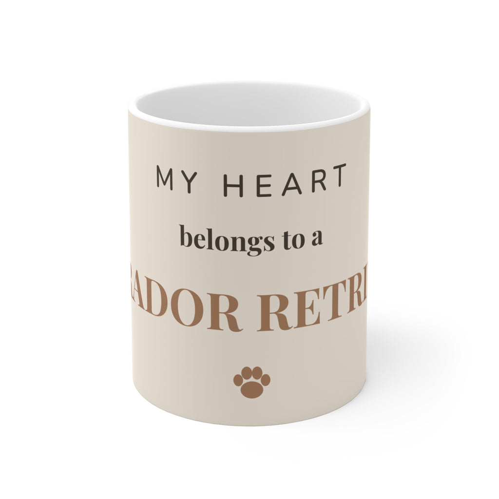 Labrador Retriever Mug — My heart belongs to a Labrador Retriever