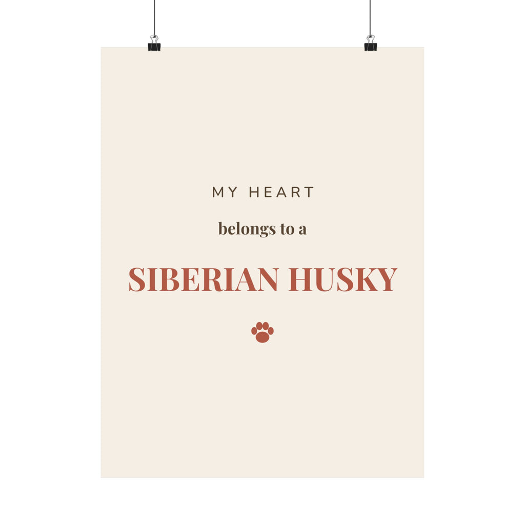 Siberian Husky Art Print — My heart belongs to a Siberian Husky