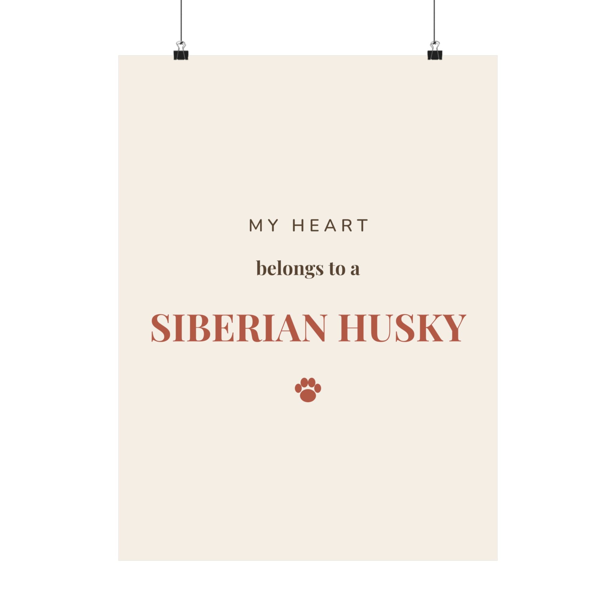 Siberian Husky Art Print — My heart belongs to a Siberian Husky
