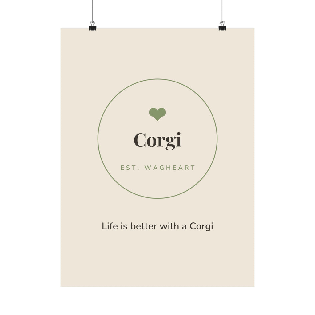 Corgi Art Print — Life is better with a Corgi