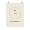 Corgi Art Print — Life is better with a Corgi