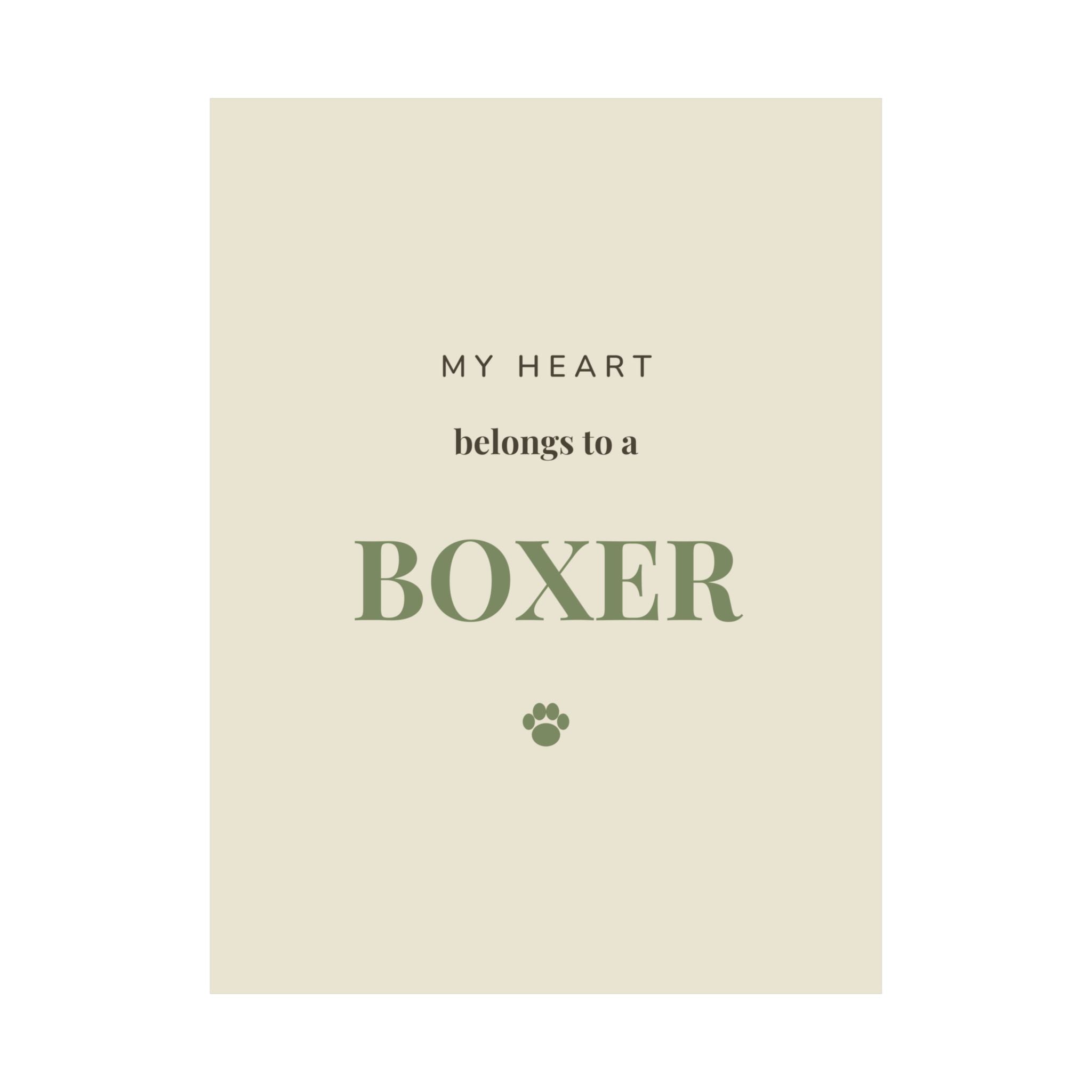 Boxer Art Print — My heart belongs to a Boxer