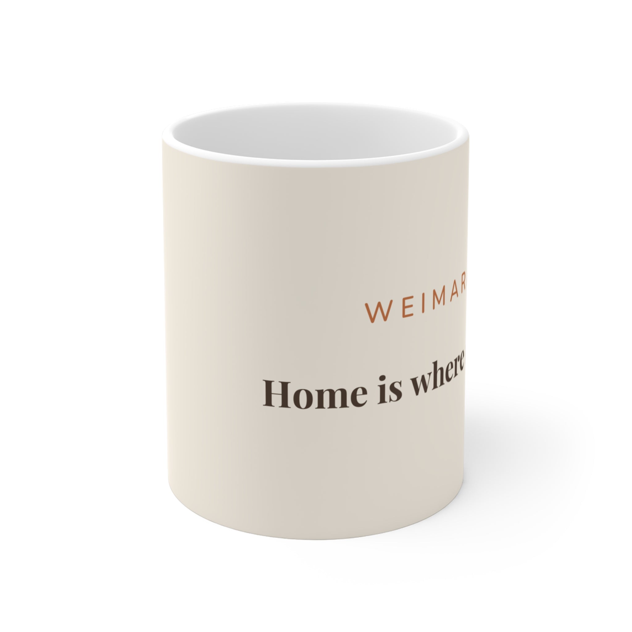 Weimaraner Mug — Home is where my Weim is