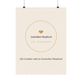 Australian Shepherd Art Print — Life is better with an Australian Shepherd