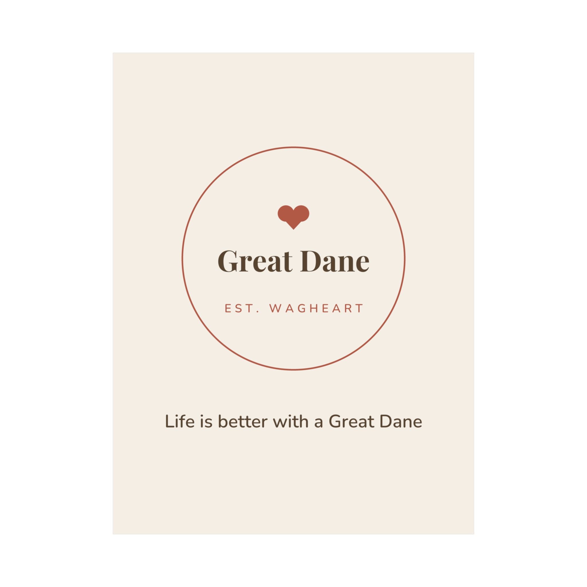 Great Dane Art Print — Life is better with a Great Dane