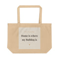 English Bulldog Tote Bag — Home is where my Bulldog is
