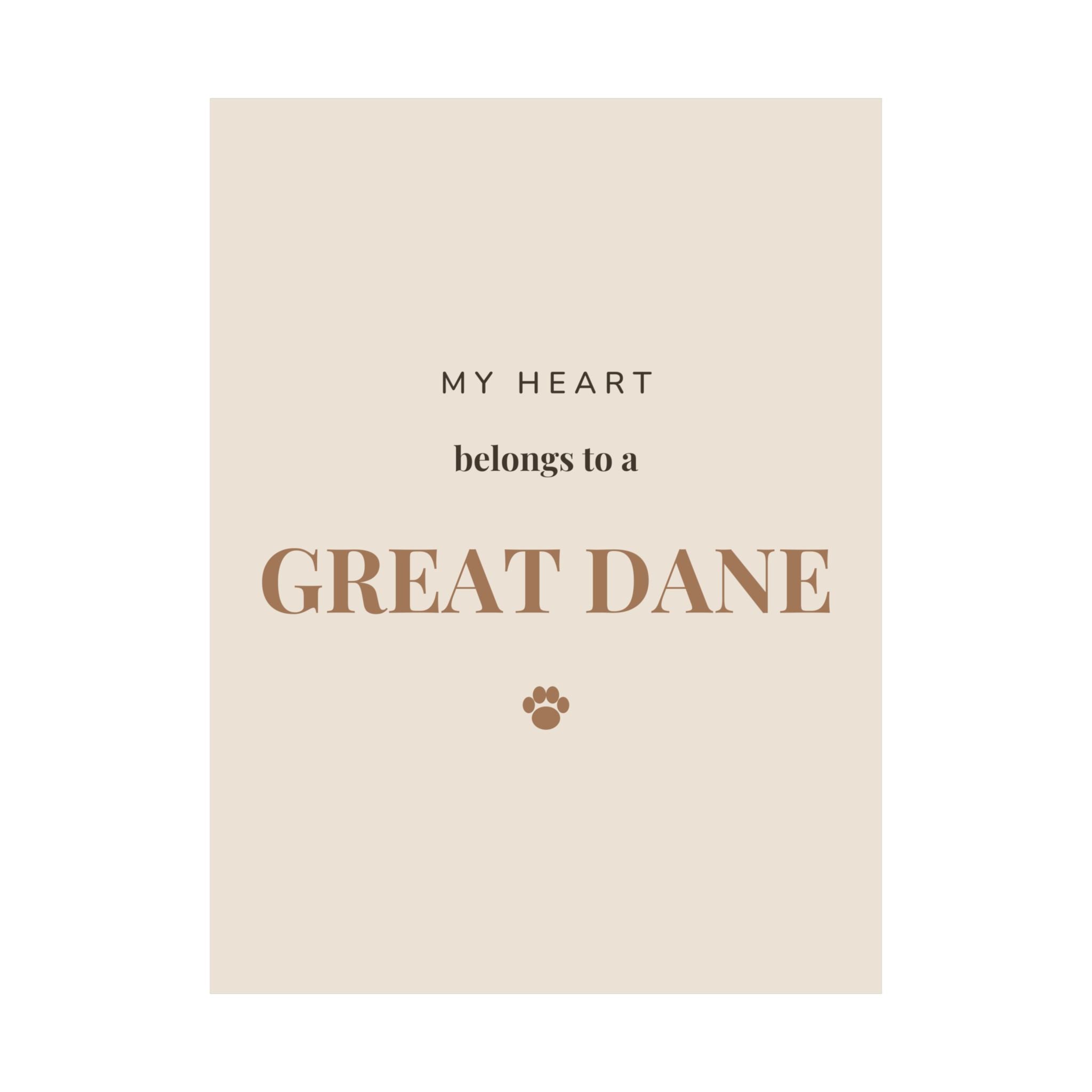 Great Dane Art Print — My heart belongs to a Great Dane