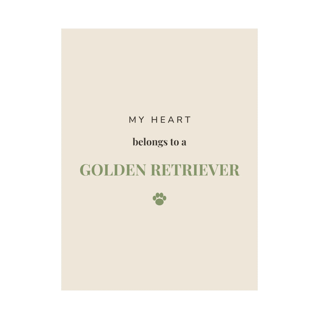 Golden Retriever Art Print — My heart belongs to a Golden Retriever