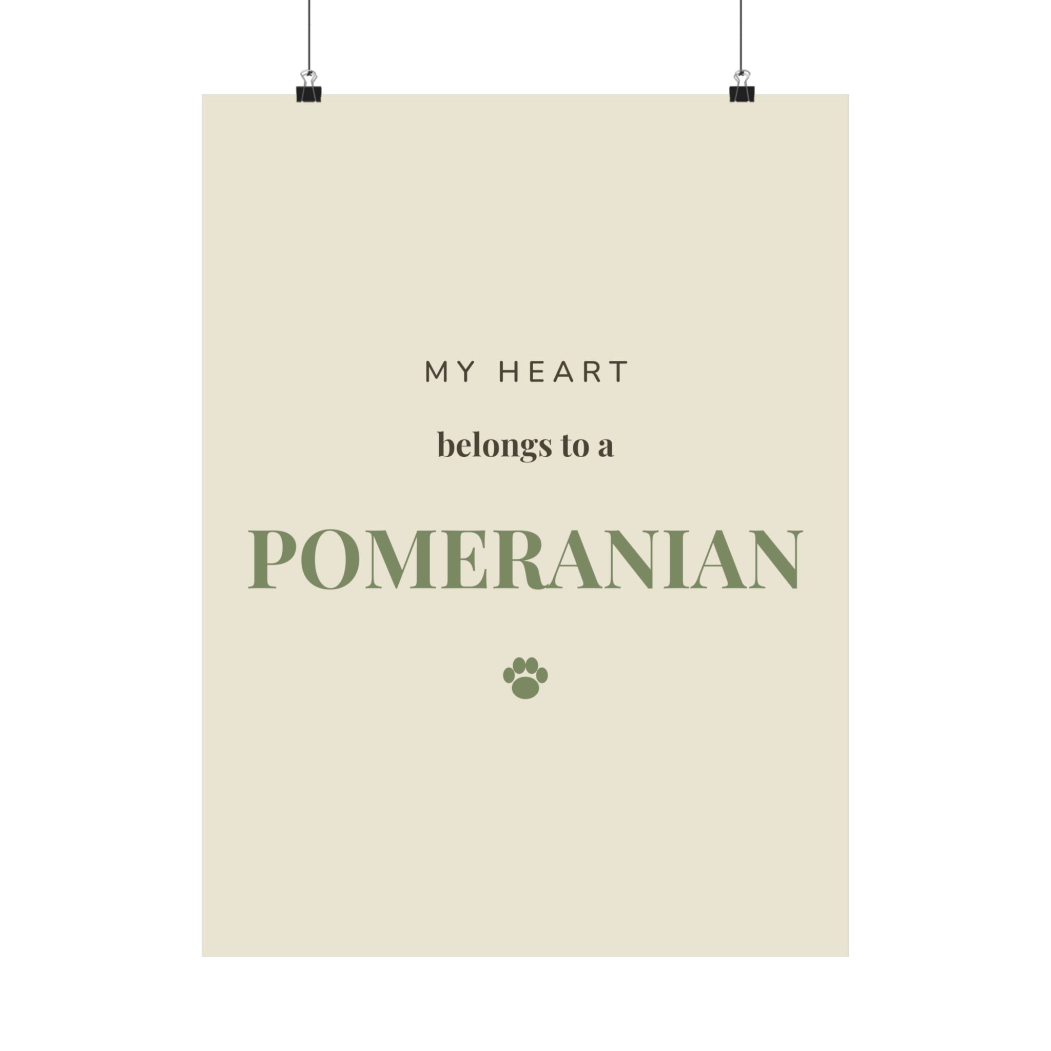 Pomeranian Art Print — My heart belongs to a Pomeranian