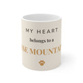 Bernese Mountain Dog Mug — My heart belongs to a Bernese Mountain Dog