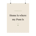 Pomeranian Art Print — Home is where my Pom is