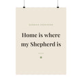 German Shepherd Art Print — Home is where my Shepherd is