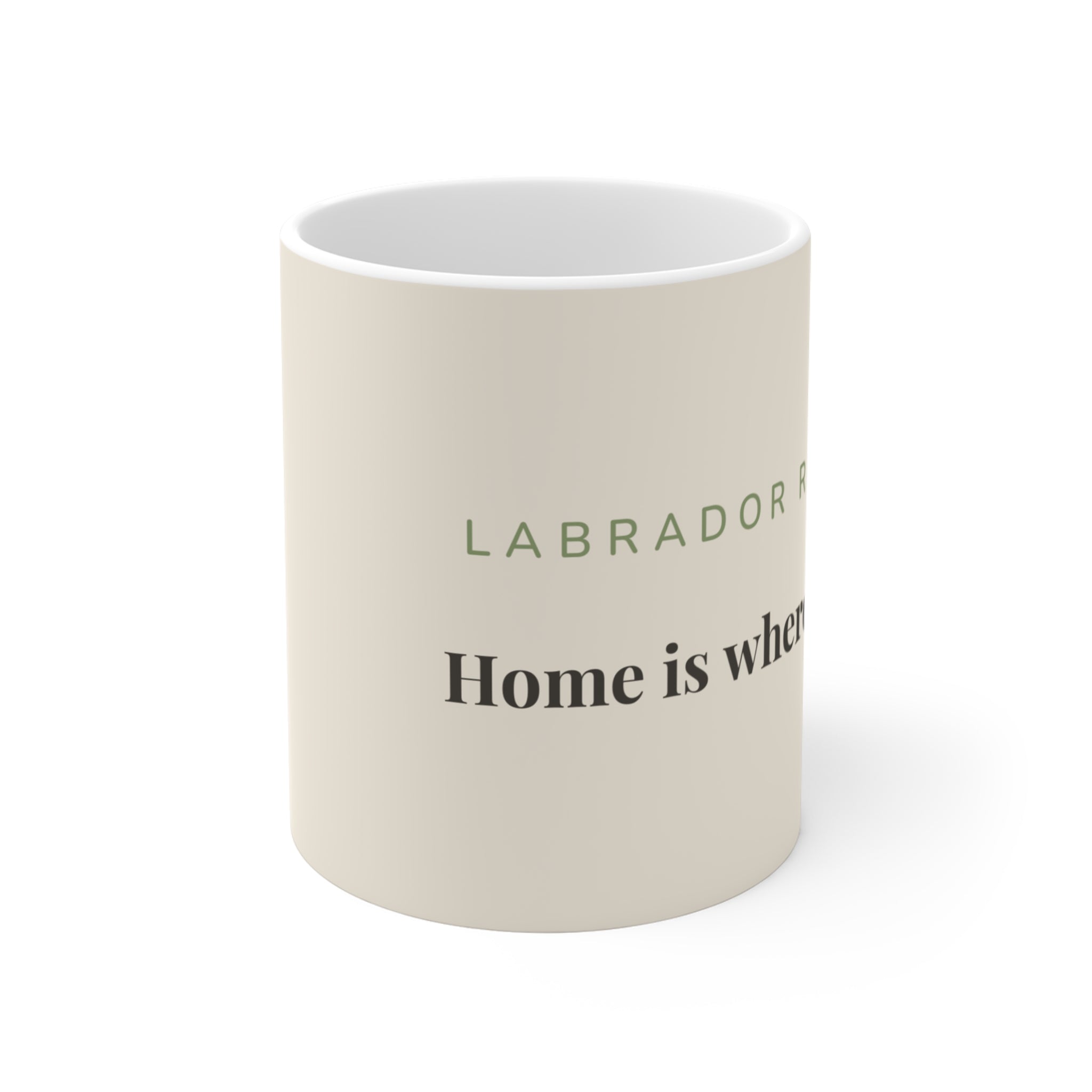 Labrador Retriever Mug — Home is where my Lab is