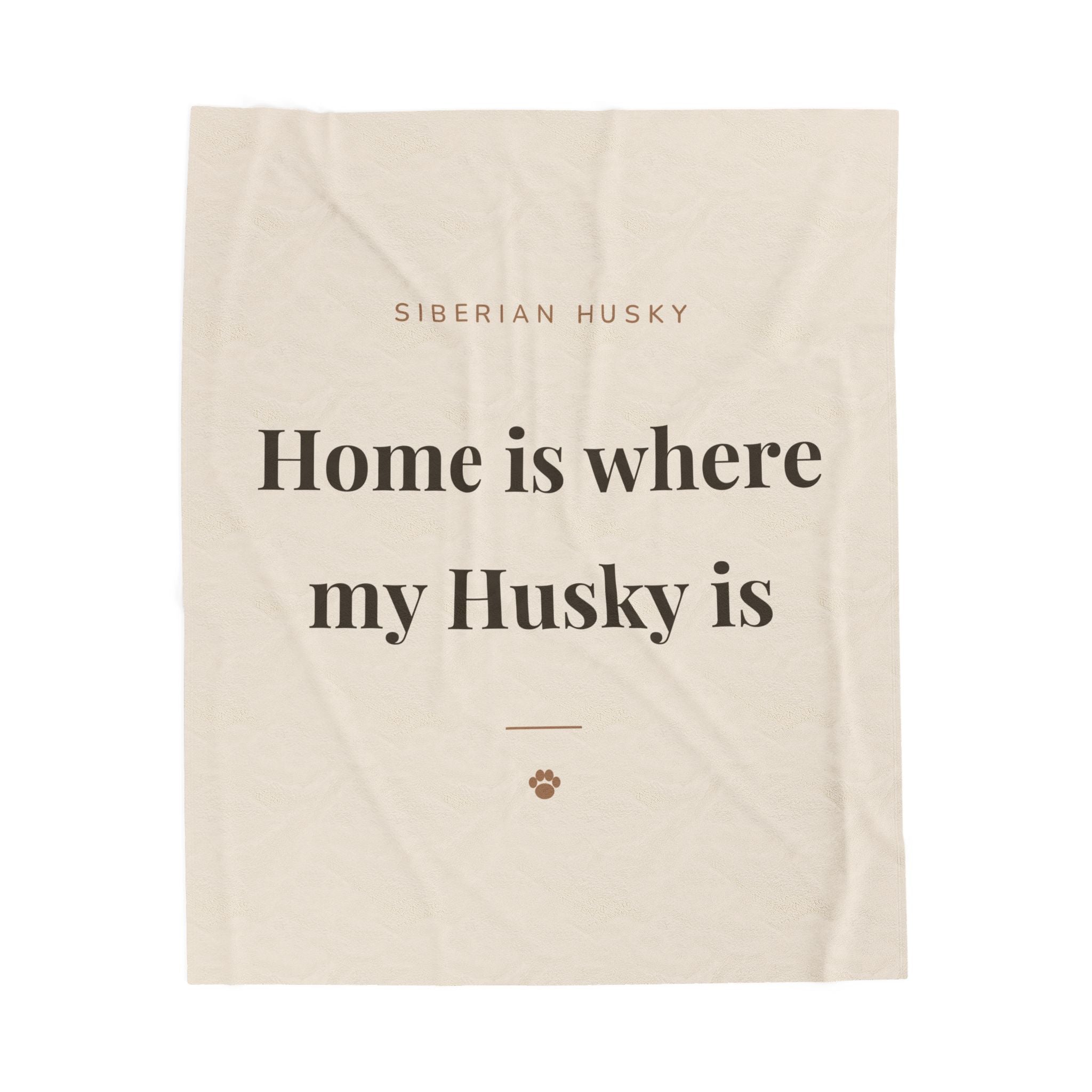 Siberian Husky Cozy Blanket — Home is where my Husky is