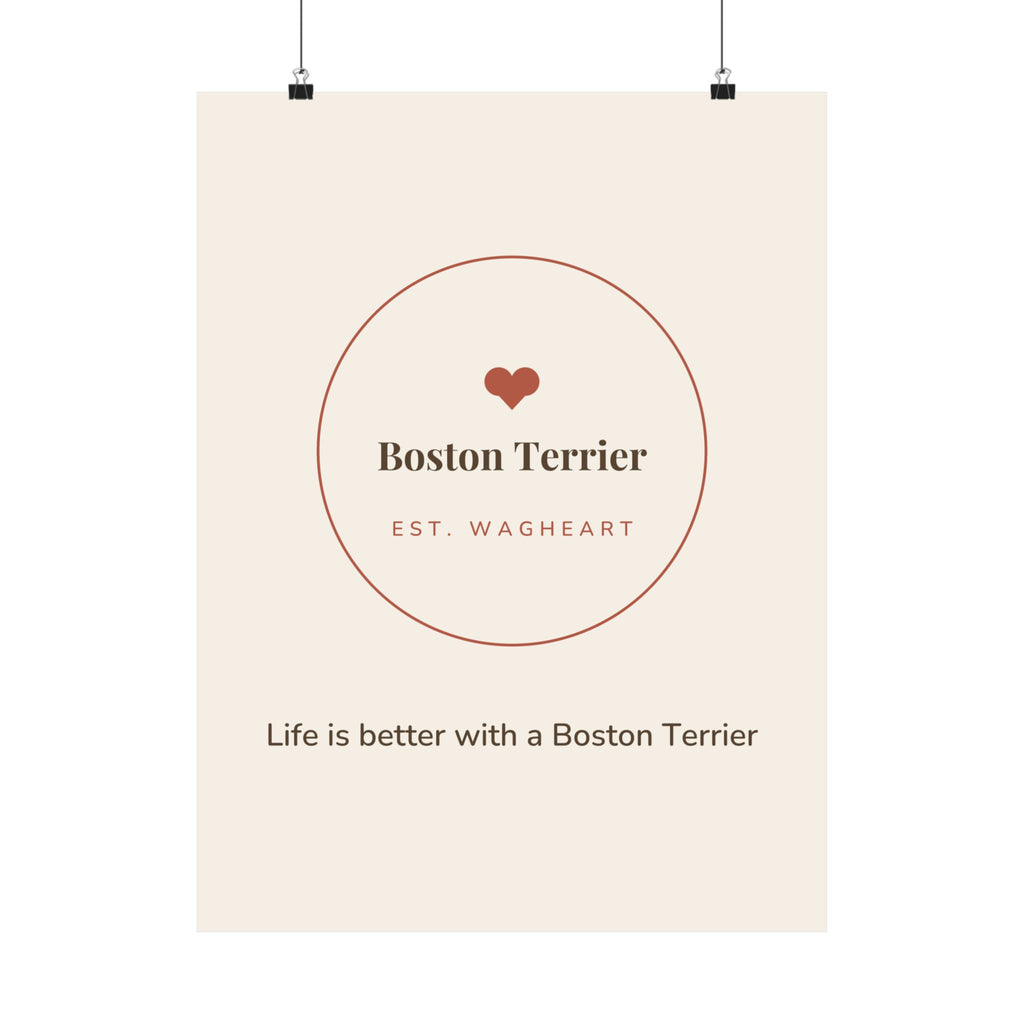 Boston Terrier Art Print — Life is better with a Boston Terrier