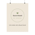 Basset Hound Art Print — Life is better with a Basset Hound