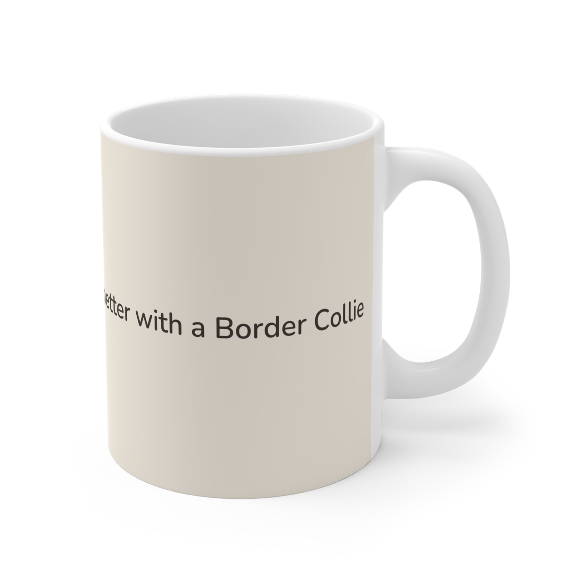 Border Collie Mug — Life is better with a Border Collie