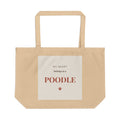 Poodle Tote Bag — My heart belongs to a Poodle