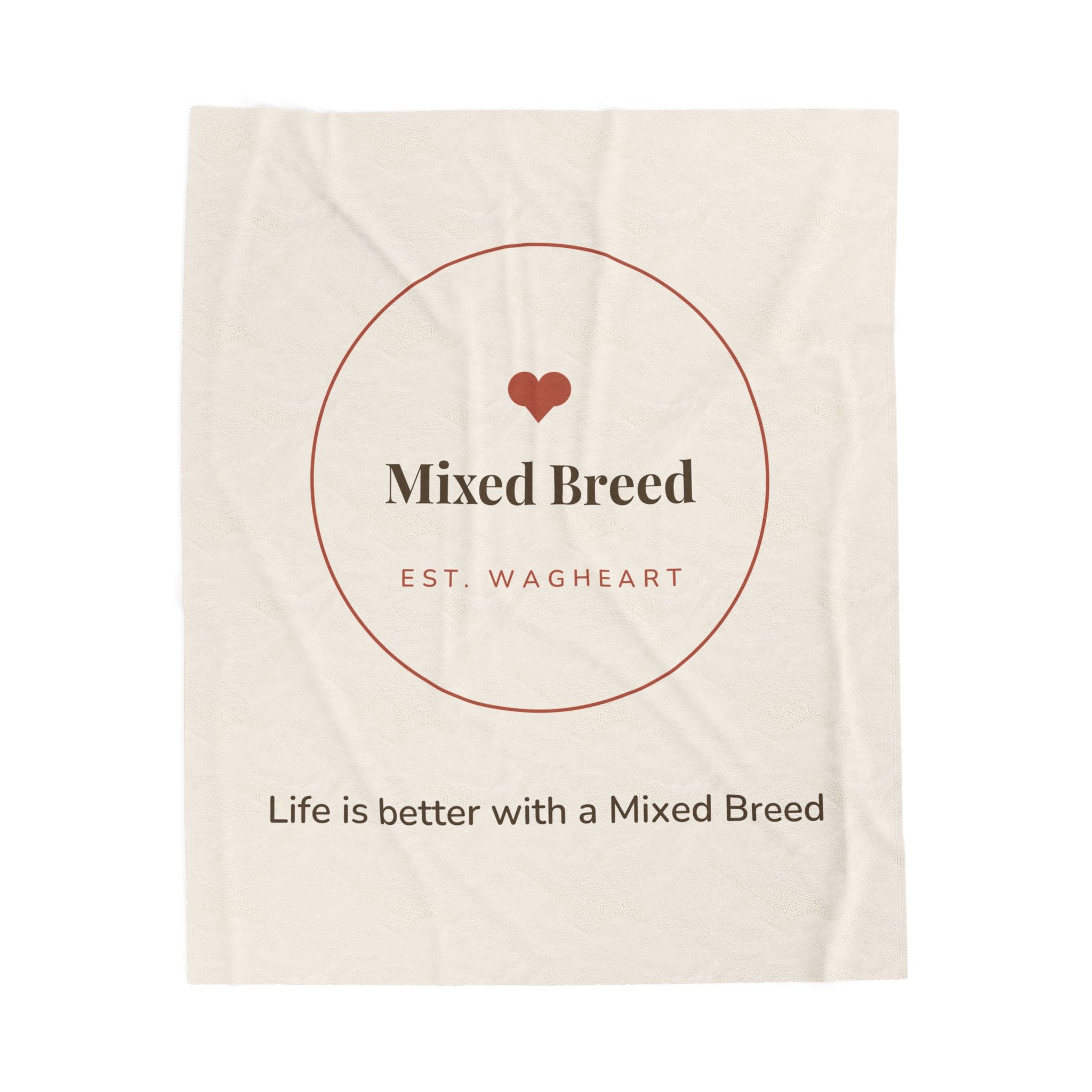 Mixed Breed Cozy Blanket — Life is better with a Mixed Breed