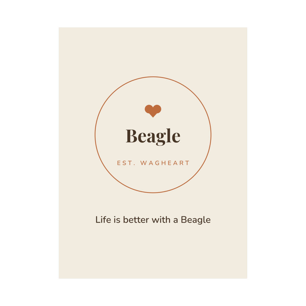 Beagle Art Print — Life is better with a Beagle