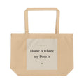 Pomeranian Tote Bag — Home is where my Pom is
