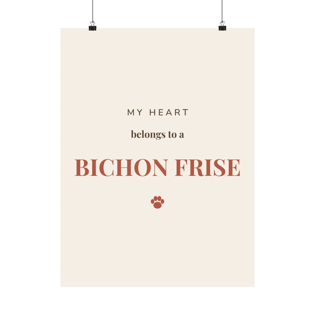 Bichon Frise Art Print — My heart belongs to a Bichon Frise
