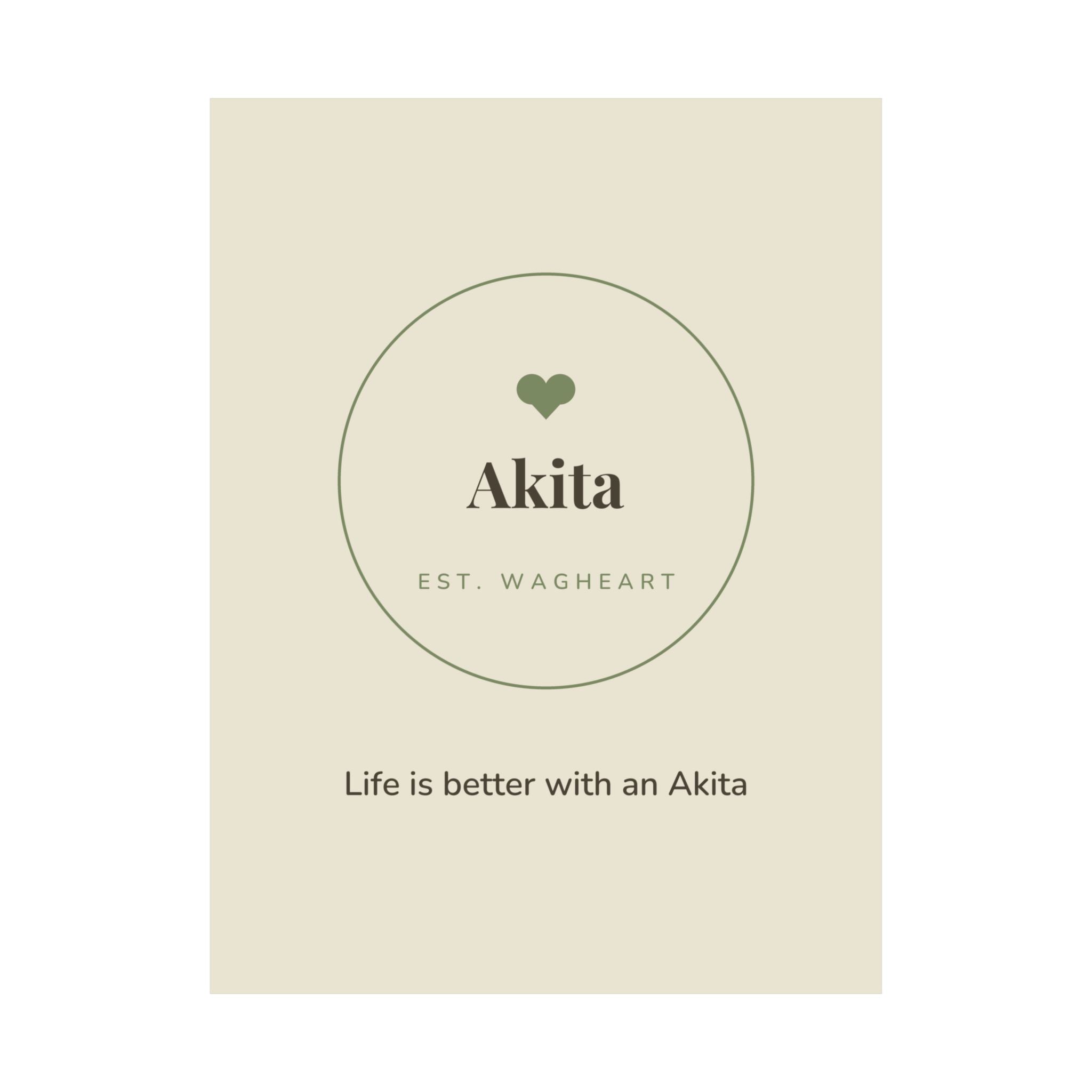 Akita Art Print — Life is better with an Akita