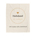Dachshund Cozy Blanket — Life is better with a Dachshund