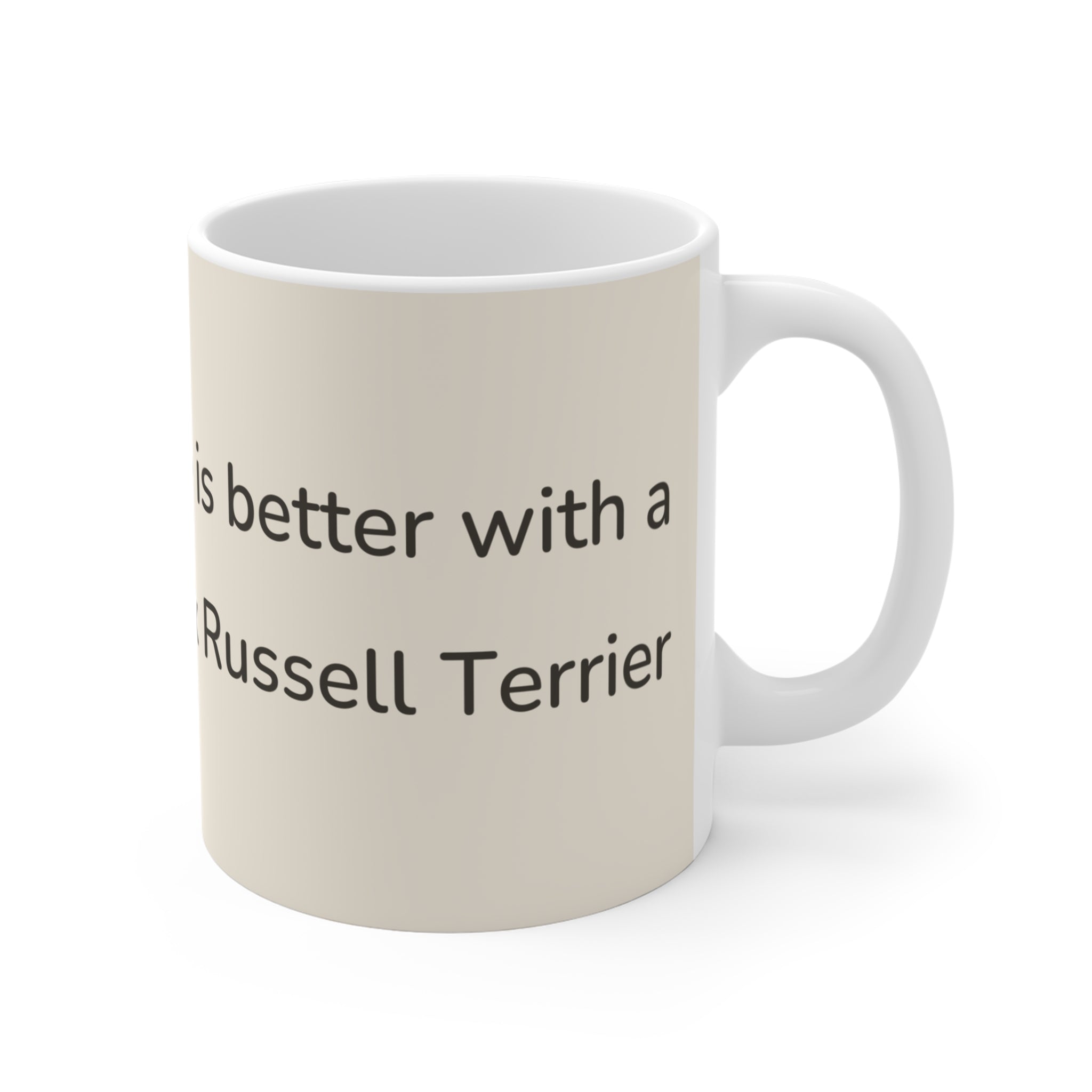 Jack Russell Terrier Mug — Life is better with a Jack Russell Terrier