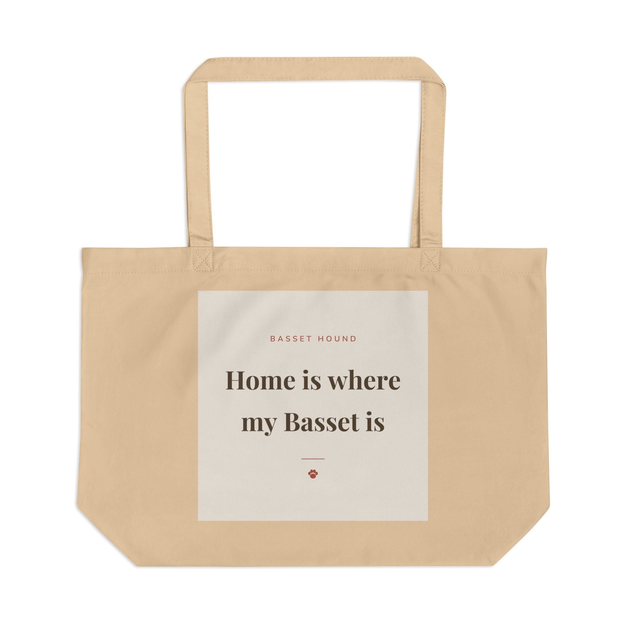 Basset Hound Tote Bag — Home is where my Basset is