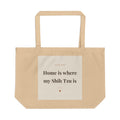 Shih Tzu Tote Bag — Home is where my Shih Tzu is