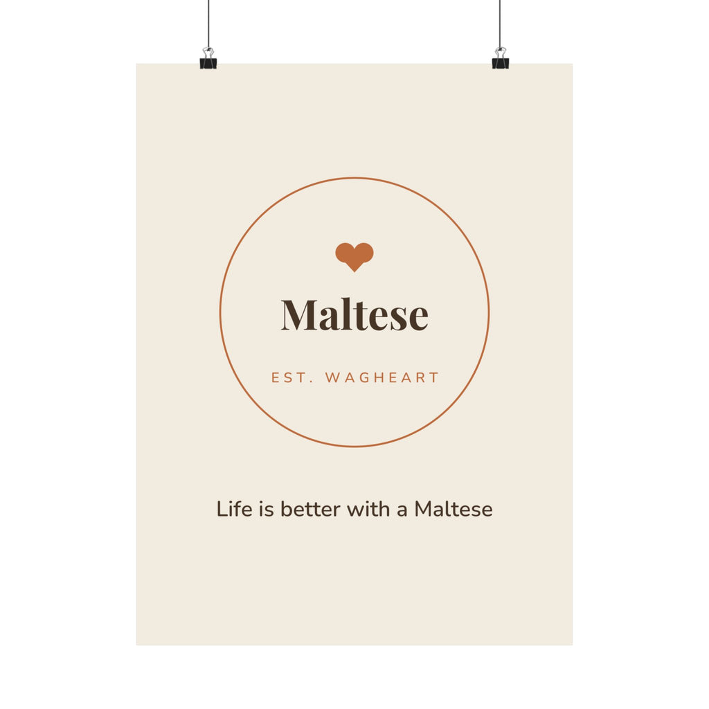 Maltese Art Print — Life is better with a Maltese