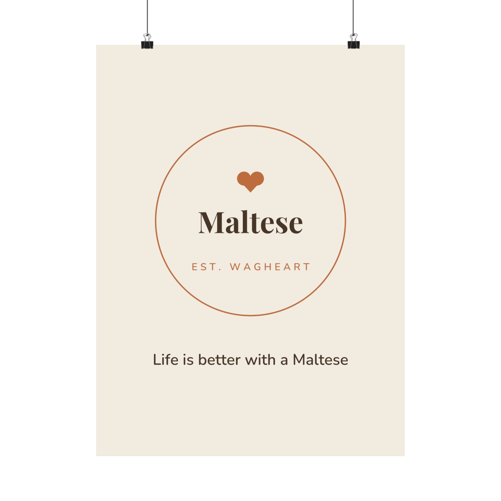 Maltese Art Print — Life is better with a Maltese