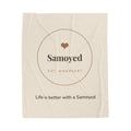 Samoyed Cozy Blanket — Life is better with a Samoyed