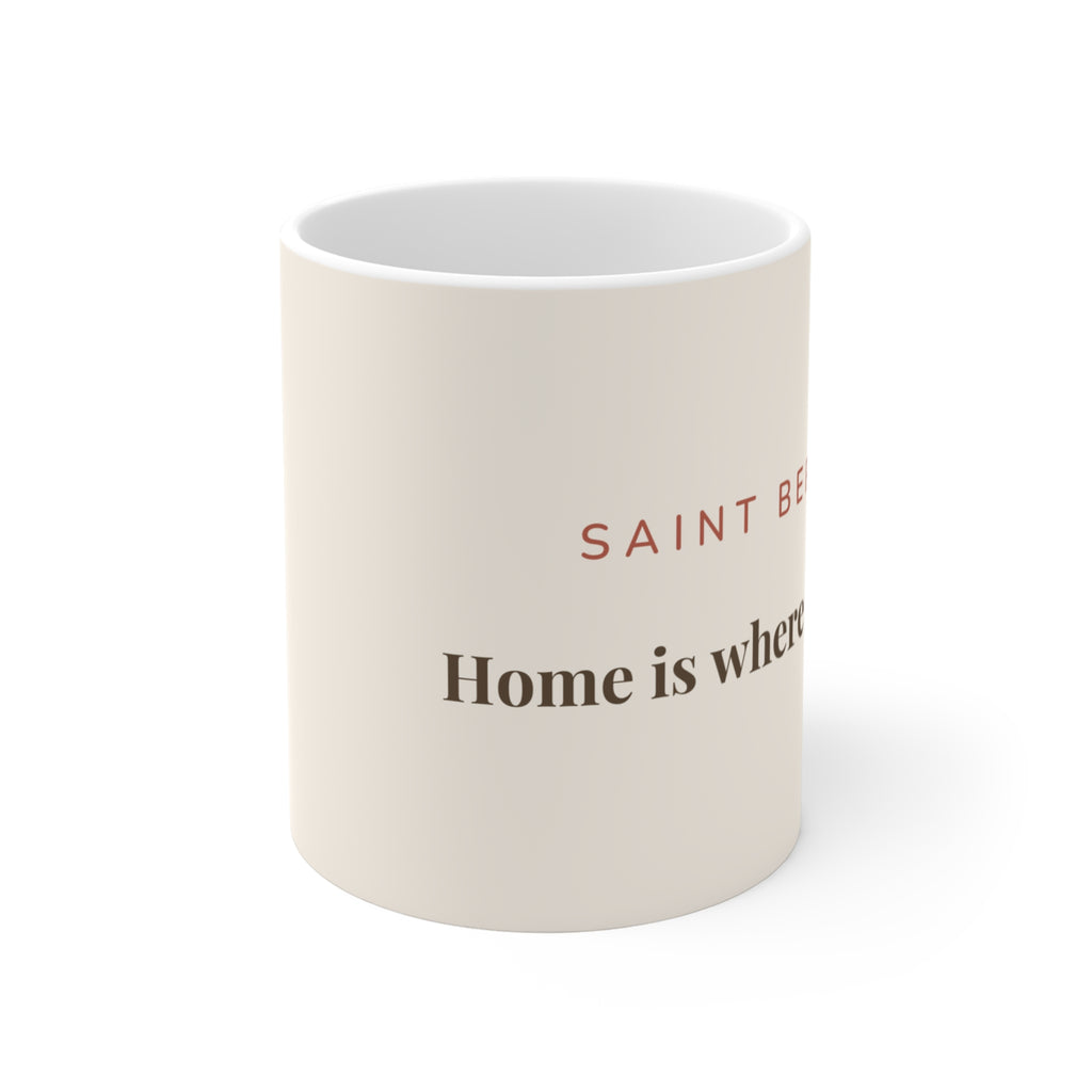 Saint Bernard Mug — Home is where my Saint is