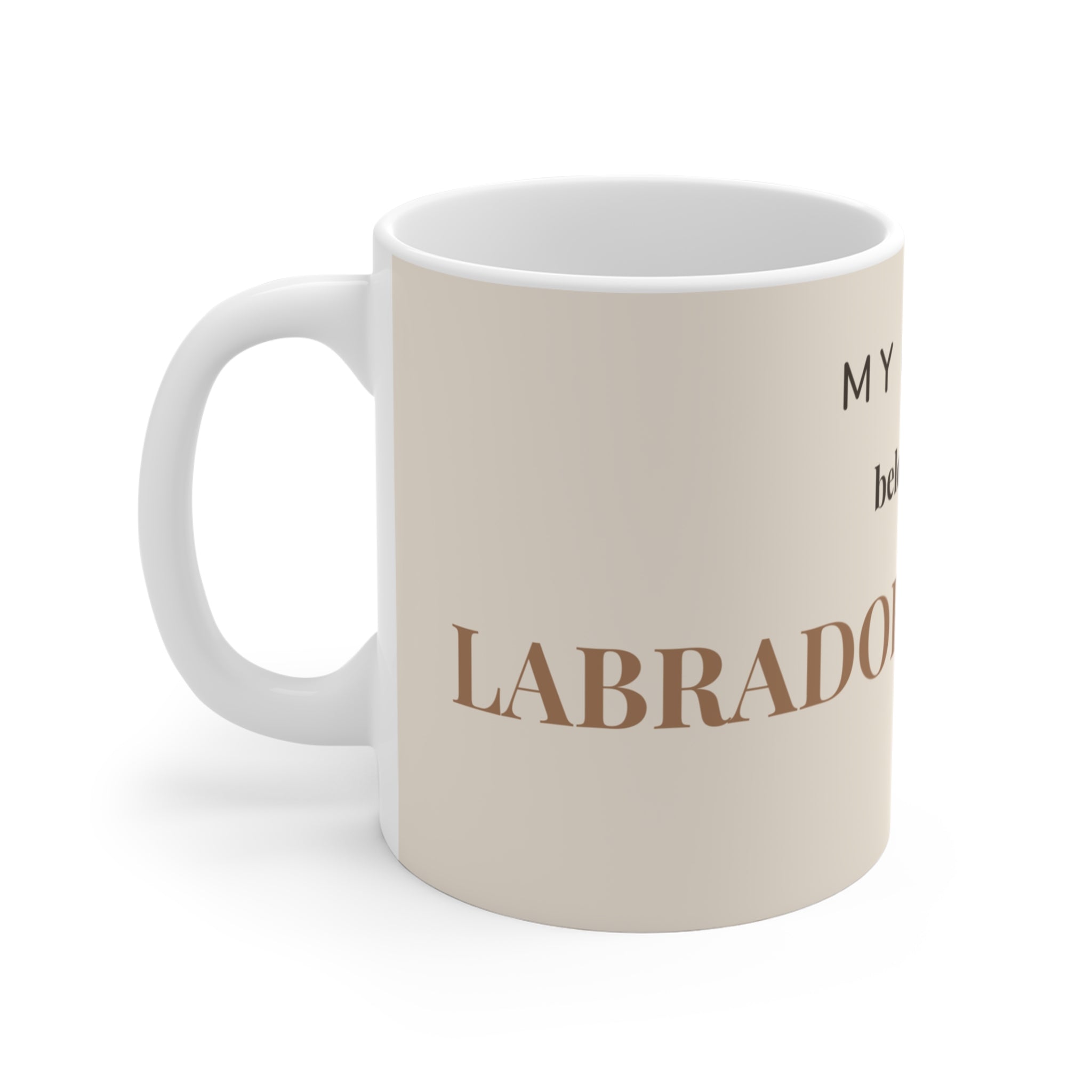 Labrador Retriever Mug — My heart belongs to a Labrador Retriever