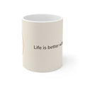 Dachshund Mug — Life is better with a Dachshund