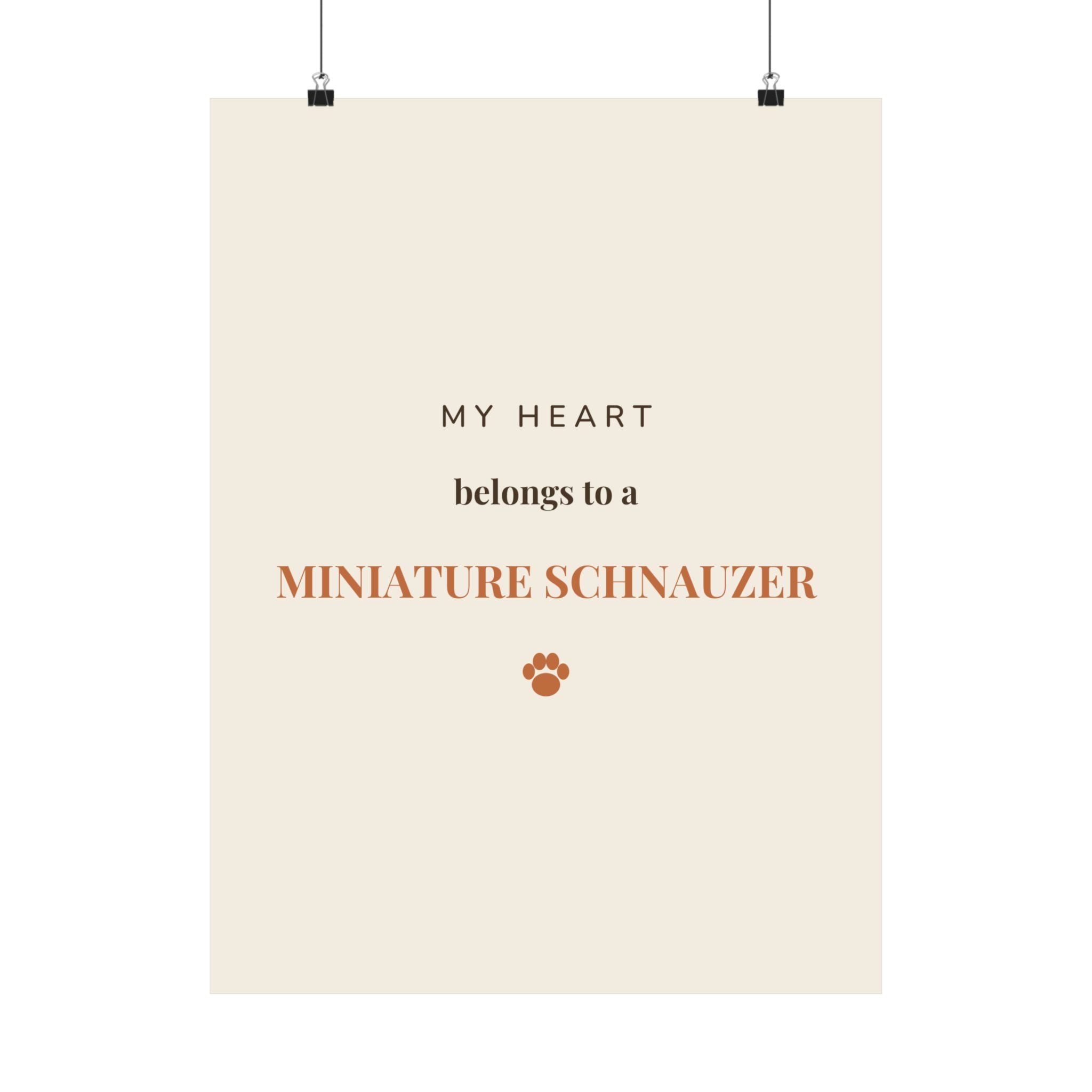 Miniature Schnauzer Art Print — My heart belongs to a Miniature Schnauzer