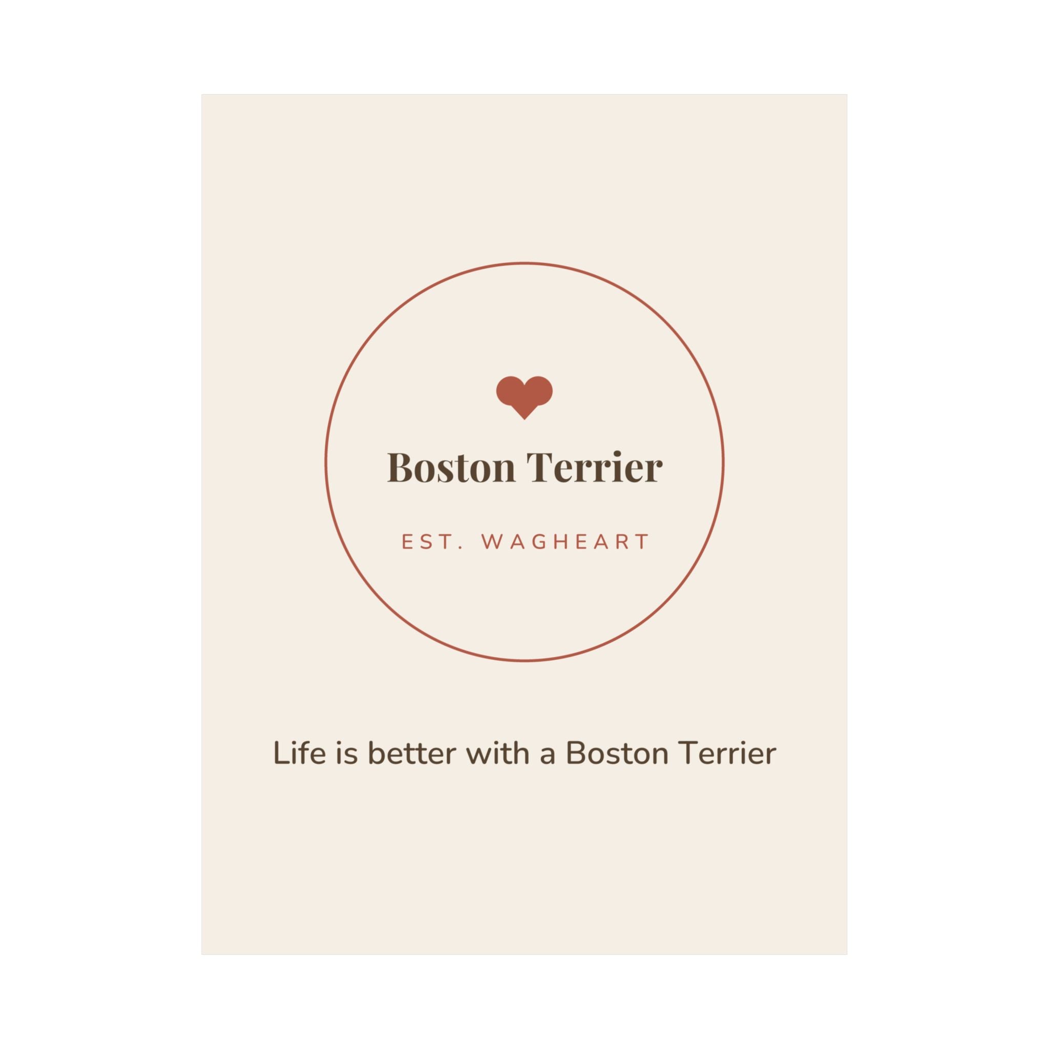 Boston Terrier Art Print — Life is better with a Boston Terrier