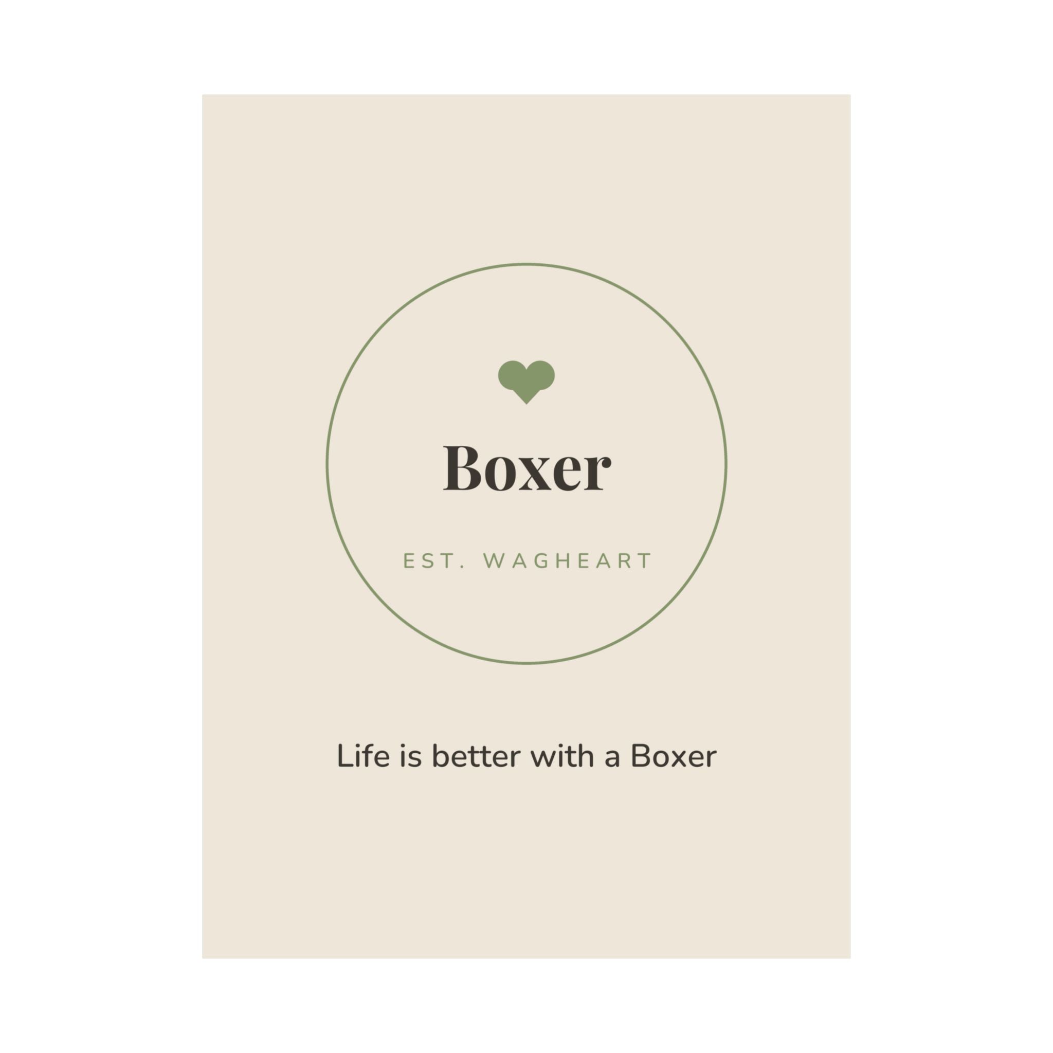 Boxer Art Print — Life is better with a Boxer