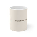 Yorkshire Terrier Mug — Life is better with a Yorkshire Terrier