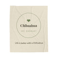 Chihuahua Cozy Blanket — Life is better with a Chihuahua