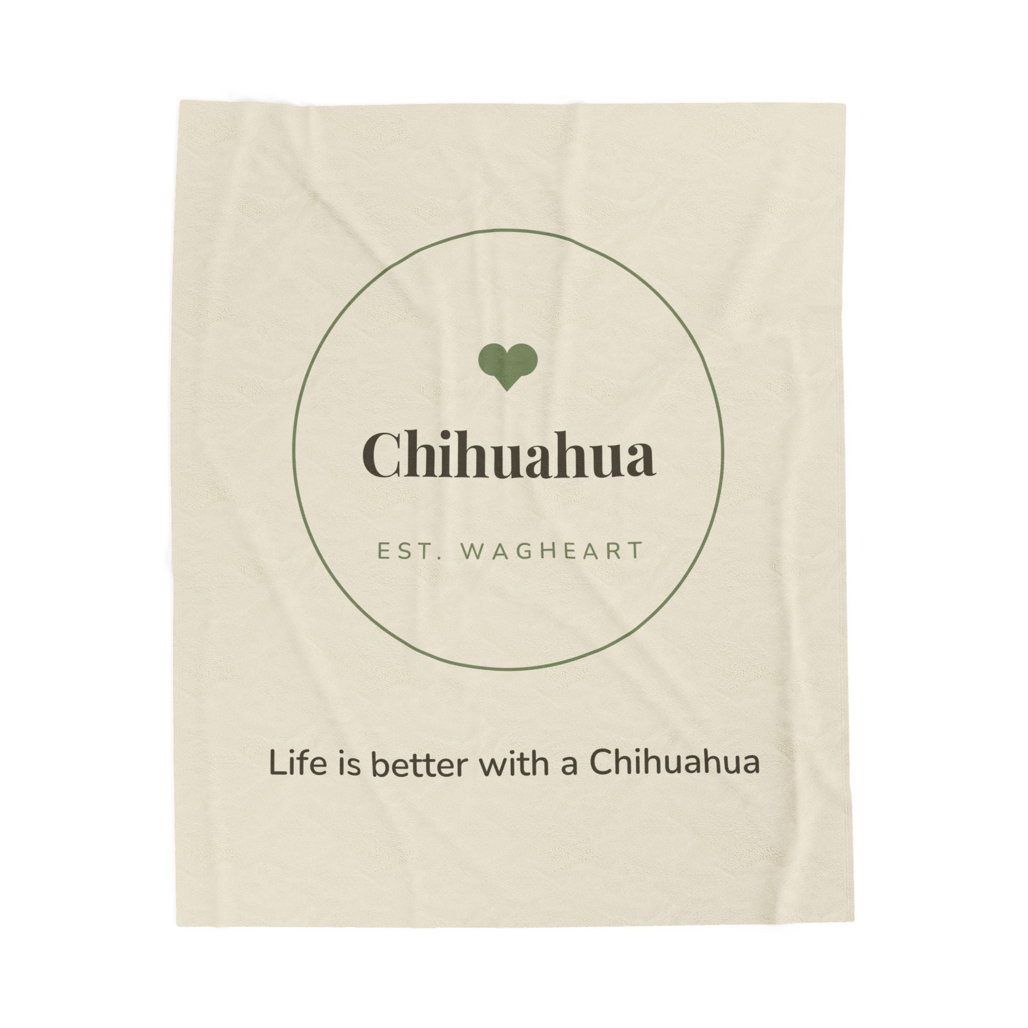Chihuahua Cozy Blanket — Life is better with a Chihuahua