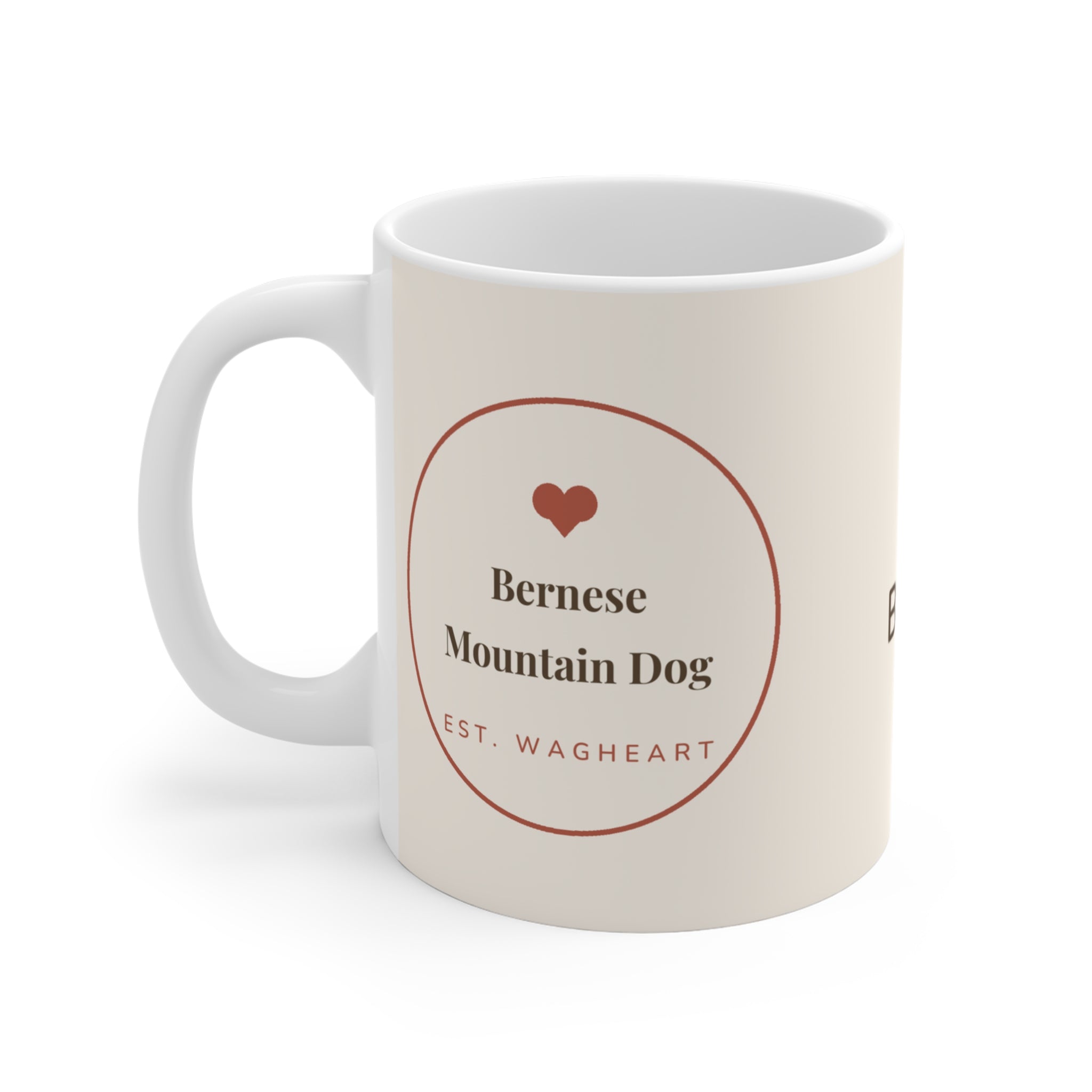 Bernese Mountain Dog Mug — Life is better with a Bernese Mountain Dog