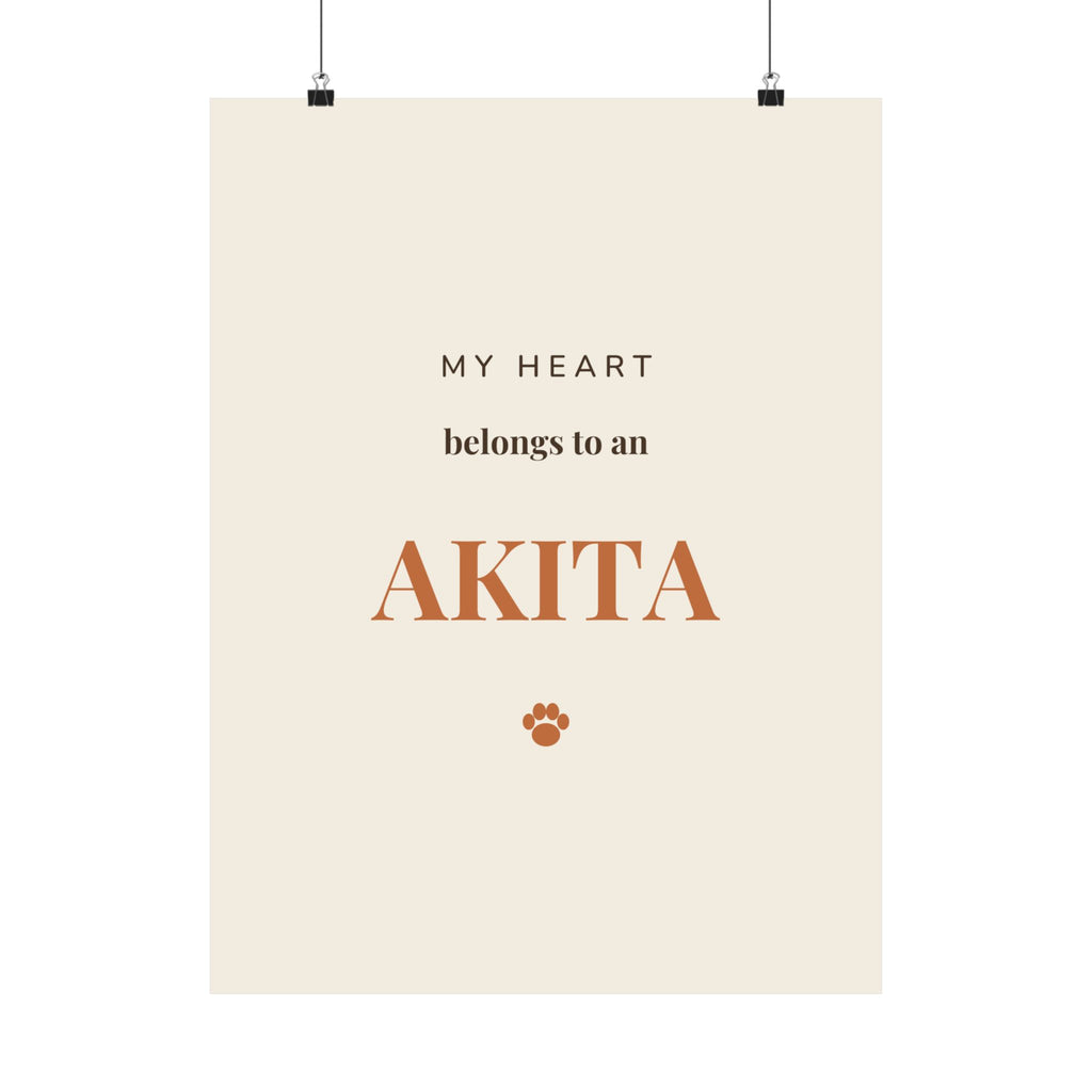 Akita Art Print — My heart belongs to an Akita