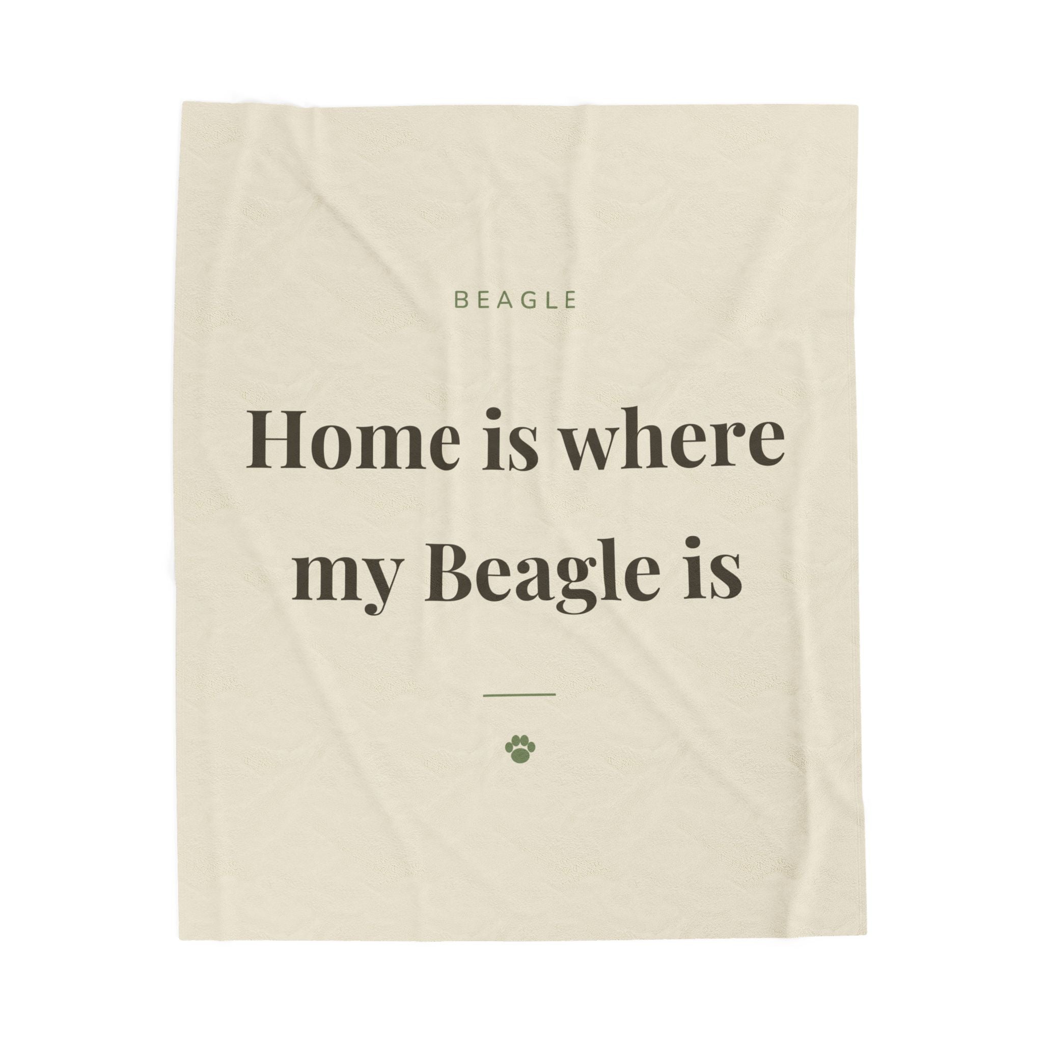 Beagle Cozy Blanket — Home is where my Beagle is